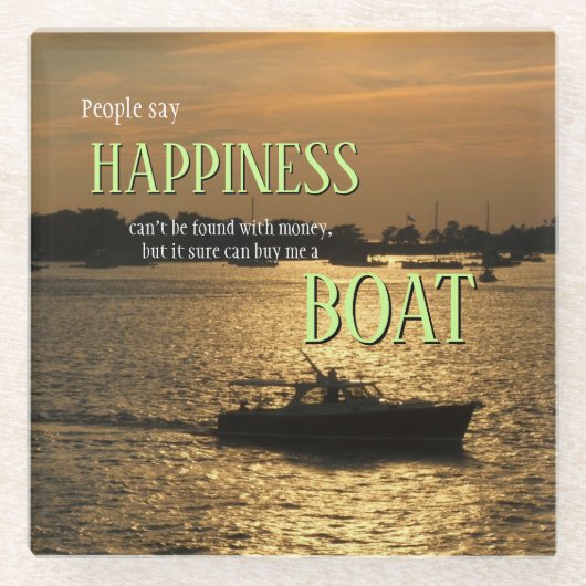 Geld kann kein glückliches Boot am Hafen kaufen Glasuntersetzer (Vorderseite)