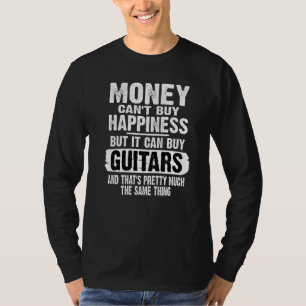 Geld kann keine Glückseligkeit kaufen, aber es kan T-Shirt