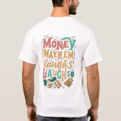 Geld kann lachen. T-Shirt (Rückseite)