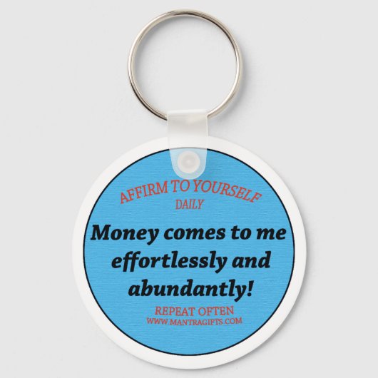 Geld kommt mir leicht und ohne Mühe Schlüsselanhänger (Vorderseite)