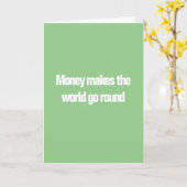 Geld macht die Welt raus - wächst nicht weiter... Karte (Gelbe Blume)