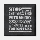 Geld Motivierend Zitat Square Magnet (Vorne)