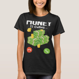 Geld nennt einen Geldzettel T-Shirt