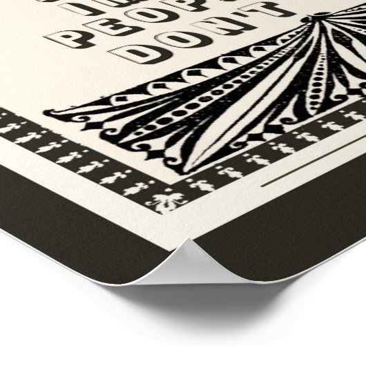 Geld nicht ausgeben Sie haben keinen sonnigen Rat Poster (Ecke)