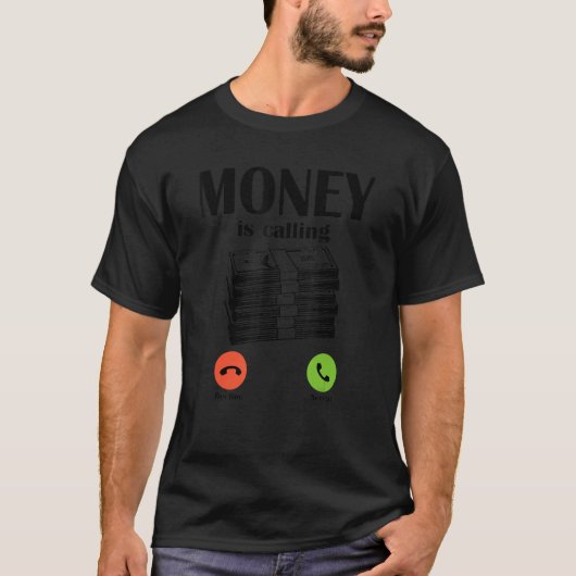 Geld ruft Bargeld 2 T-Shirt (Vorderseite)
