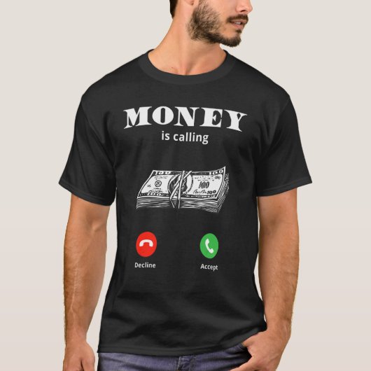 Geld ruft Bargeschäft ab T-Shirt (Vorderseite)
