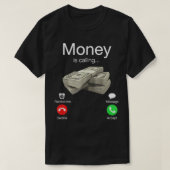 Geld ruft Cash Funny Business Hustler T-Shi T-Shirt (Design vorne)