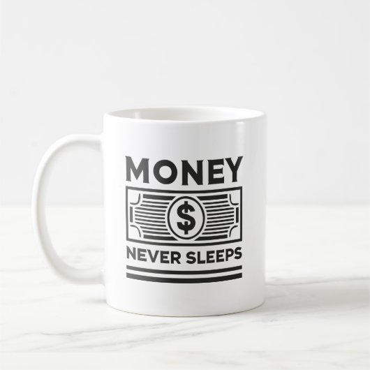 Geld schläft nie - Hustle, Grind, Erfolg Kaffeetasse (Links)