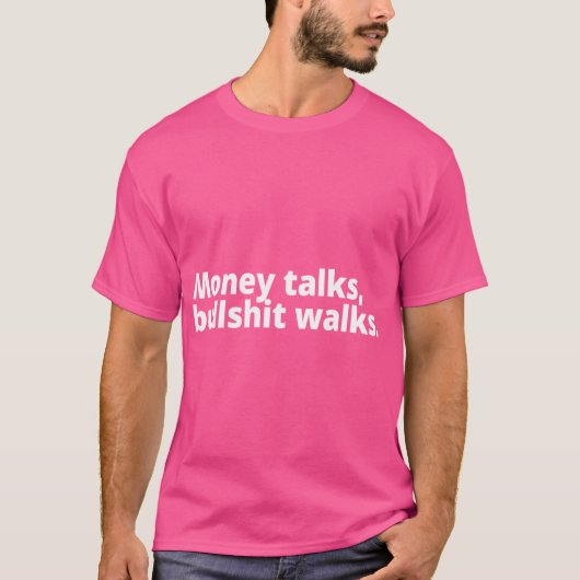 Geld spricht Freunde T-Shirt (Vorderseite)