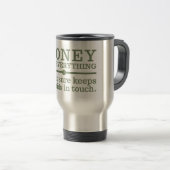 GELD-Tasse - wählen Sie Stil & Farbe Reisebecher (VorderseiteRechts)