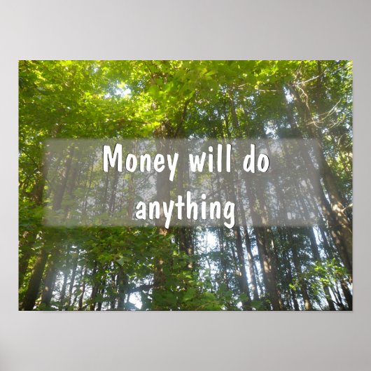 Geld wird alles tun Inspiration Poster (Vorne)