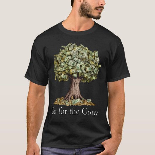 Geldbaum Design - Go for Grow Money Tree T-Shirt (Vorderseite)