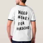 Geldbedarf für Porsche T-Shirt (Schwarz voll)