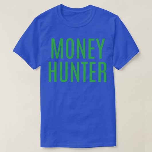 Geldjäger T-Shirt (Design vorne)