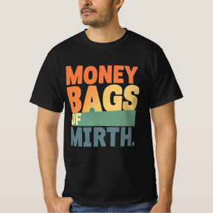 Geldtaschen von Mirth - Funny Wealth Vibes T-Shirt