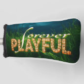 "Gelebt für immer: Das Kind in sich einbinden" Golf Headcover (Vorderseite)