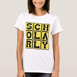 Gelehrt, Fleißig T-Shirt