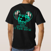 Gelenkstärke im Fitnessraum T-Shirt (Rückseite)