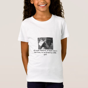 Geliebt durch ein kleines Mädchen T-Shirt