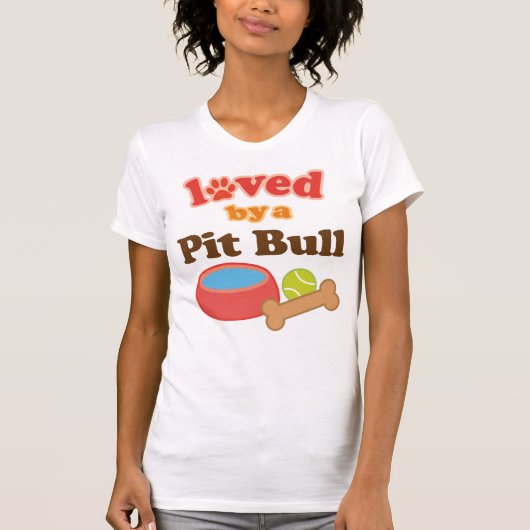 Geliebt durch ein Pitbull (Hundezucht) T-Shirt (Vorderseite)