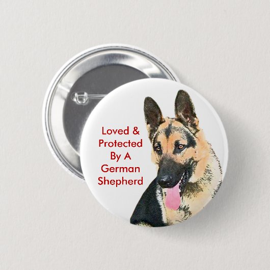 Geliebt u. durch einen Schäferhund geschützt Button (Vorne & Hinten)
