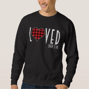 Geliebter John 316 Christlicher Valentinstag Rot K Sweatshirt