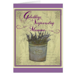 Gelukkige Verjaarsdag Mamma