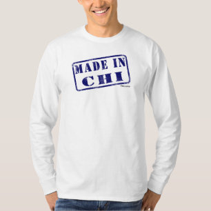 Gemacht im Chi T-Shirt