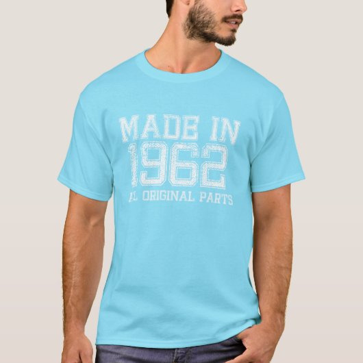GEMACHT im Jahre 1962 alle VORLAGE zerteilt T-Shirt (Vorderseite)