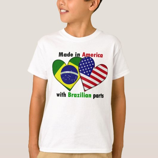 gemacht in Amerika mit brazilin Teilen T-Shirt (Vorderseite)
