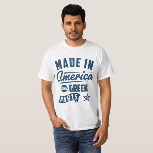 Gemacht in Amerika mit griechischen Teilen T-Shirt (Vorne ganz)