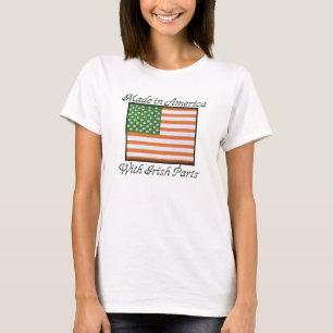 Gemacht in Amerika mit irischen Teilen T-Shirt