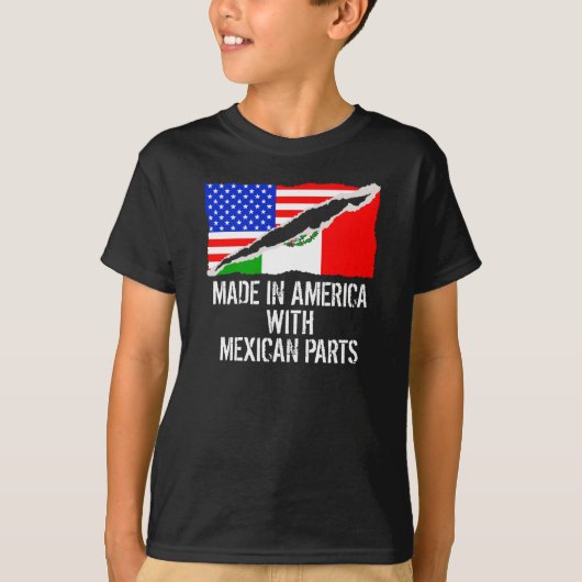 Gemacht in Amerika mit mexikanischen Teilen T-Shirt (Vorderseite)