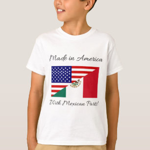 Gemacht in Amerika mit mexikanischen Teilen! T-Shirt