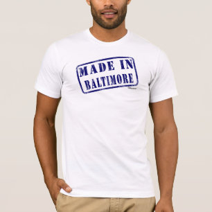 Gemacht in Baltimore T-Shirt