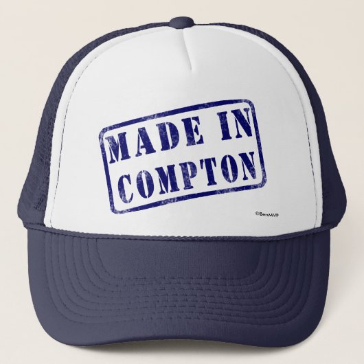 Gemacht in Compton Truckerkappe (Vorderseite)