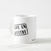Gemacht in Coventry Kaffeetasse (Vorderseite Links)