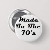 Gemacht in den siebziger Jahren Button (Vorne & Hinten)
