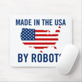 Gemacht in den USA durch Roboter Mousepad (Mit Mouse)