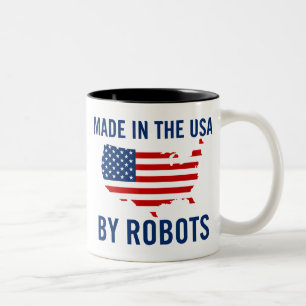 Gemacht in den USA durch Roboter Zweifarbige Tasse