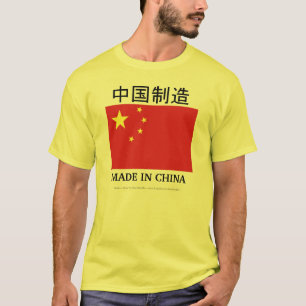 GEMACHT IN DER CHINA T-Shirt