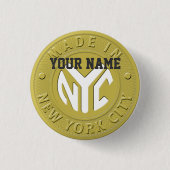 Gemacht in New York Button (Vorderseite)