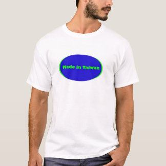 Gemacht in Taiwan T-Shirt