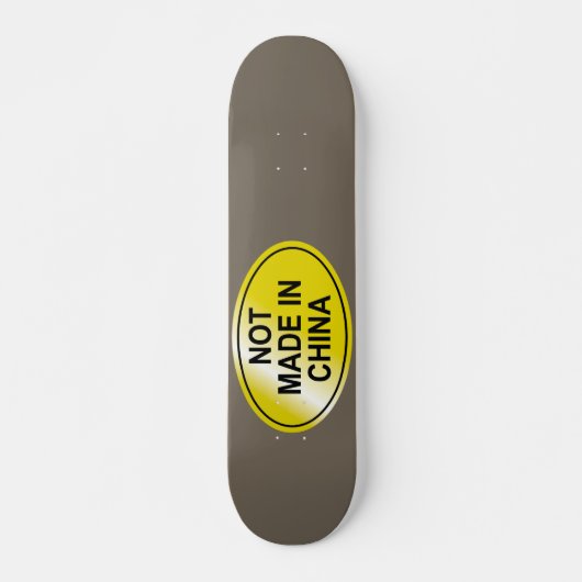 Gemacht nicht in ChinaSkateboard Skateboard (Vorne)