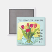Gemalte Blume (Tulpen) w Vers aus Psalm 118:24 Magnet (Vorderseite/Rückseite)