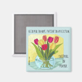 Gemalte Blume (Tulpen) w Vers von Römern 12:12 Magnet (Vorderseite/Rückseite)