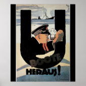 gemany U Boote Heraus_Propaganda Poster (Vorne)