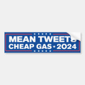 Gemein Tweete billigen Gas Trump 2024 Autoaufkleber (Vorne)