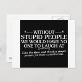 GEMEINE ERGEBNISSE DANKEN DANK STUPIDER MENSCHEN F POSTKARTE (Vorne/Hinten)