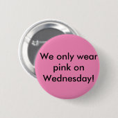 gemeine Mädchen kamen zur Schule Button (Vorne & Hinten)